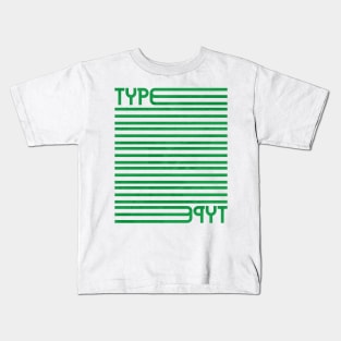 Type Stripes (Green) Kids T-Shirt
